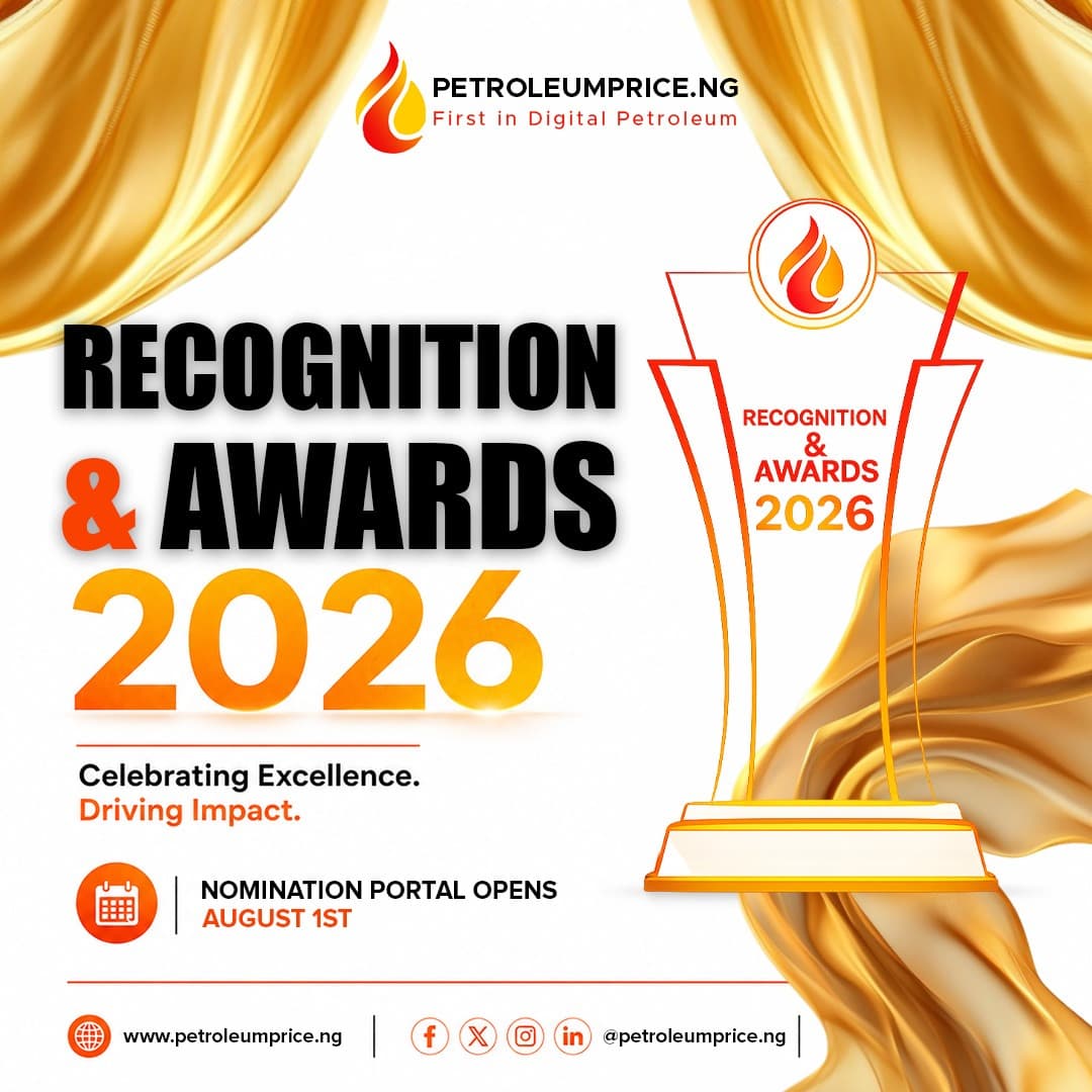 Petroleumprice.ng Opens Nominations for 2026 Recognition and Awards on August 1